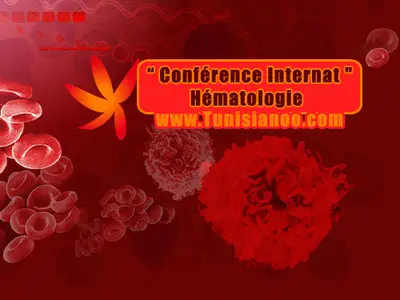 Conférence Internat " Hématologie "