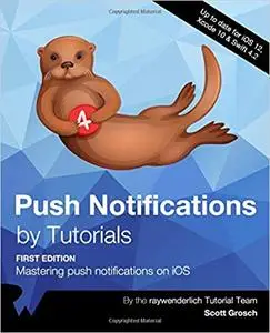 Push Notifications by Tutorials: Mastering push notifications on iOS