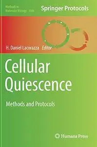 Cellular Quiescence: Methods and Protocols (Methods in Molecular Biology)