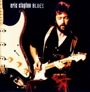 Eric Clapton - Blues [Recorded 1970-1980] (1999)