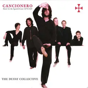 The Dufay Collective - Cancionero: Music for the Spanish Court (1470 - 1520) [2002]