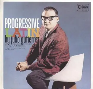 Julio Gutierrez - Progressive Latin (1999)