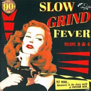 VA - Slow Grind Fever 3 and 4 (2015)