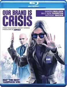 Our Brand Is Crisis (2015)