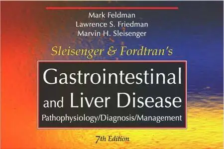 Sleisenger & Fordtran's Gastrointestinal & Liver Disease 7th Edition - CD