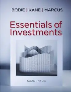 Essentials of Investments (9th edition) (Repost)