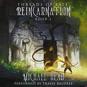 Reincarnation: Threads of Fate, Book 1 [Audiobook]