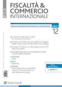 Fiscalità & Commercio Internazionale - Dicembre 2021