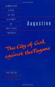 Augustine: The City of God against the Pagans (Repost)