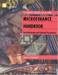 Microfinance Handbook: An Institutional and Financial Perspective (Repost) (Repost)