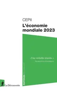 Collectif, "L'économie mondiale 2023"