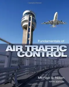 Fundamentals of Air Traffic Control, 5th edition