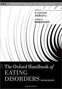The Oxford Handbook of Eating Disorders, 2 edition