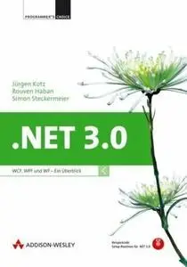 NET 3.0. WPF, WCF und WF - ein Überblick (Repost)