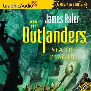 Outlanders #26 - Sea of Plague (Audiobook)