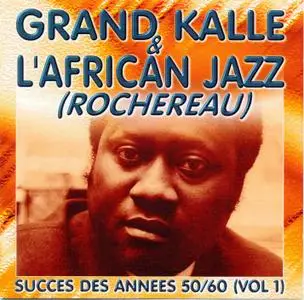 Grand Kallé & L'African Jazz (Rochereau) vol 1 (1997)
