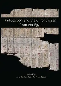 Radiocarbon and the Chronologies of Ancient Egypt