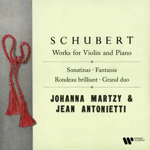 Johanna Martzy - Schubert: Works for Violin and Piano. Grand duo, Sonatinas, Fantaisie & Rondo brillante (2022) [24/192]