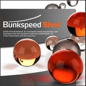Bunkspeed Shot 2011 32bit & 64bit