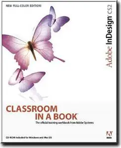 Adobe InDesign CS2 Classroom in a Book by  Adobe Creative Team
