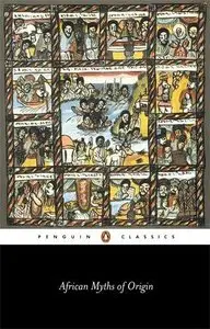 African Myths of Origin (Repost)