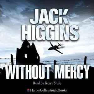 «Without Mercy» by Jack Higgins