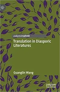 Translation in Diasporic Literatures
