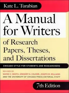 A Manual for Writers of Research Papers, Theses, and Dissertations, Seventh Editin