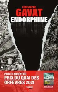 Christophe Gavat, "Endorphine"