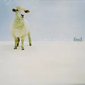 Eighth Blackbird: Fred (Music of Frederic Rzewski) (2005)