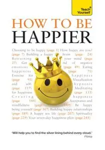 How to Be Happier: Teach Yourself