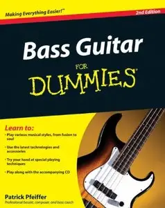 Bass Guitar For Dummies, 2 edition (repost)