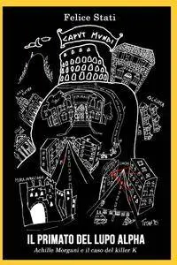 Il primato del lupo alpha
