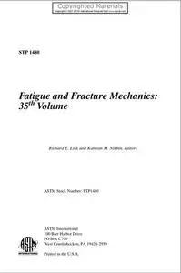 Fatigue and Fracture Mechanics, Volume 35: