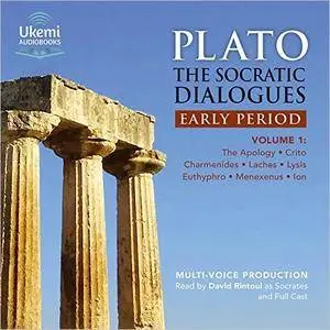 The Socratic Dialogues: Early Period, Volume 1 [Audiobook]