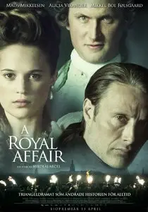 A Royal Affair / En kongelig affære / Королевский роман (2012)