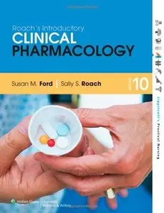 Roach's Introductory Clinical Pharmacology (10th edition)