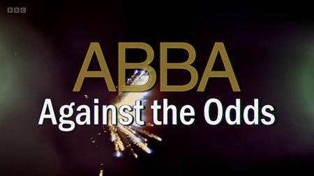 BBC - ABBA: Against the Odds (2024)