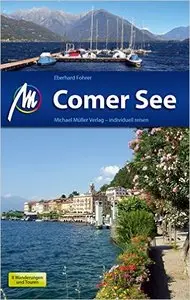 Comer See: Reiseführer mit vielen praktischen Tipps, Auflage: 2