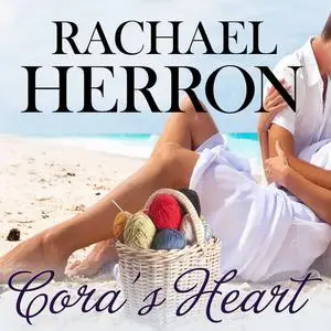 «Cora's Heart» by Rachael Herron
