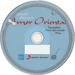 Handel - Ensembles L'arte del mondo, Pera - Amor Oriental [Harmonia Mundi 88697857492] {2011}