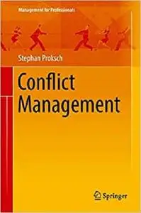 Conflict Management (Management for Professionals)