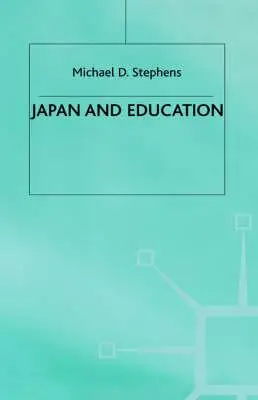 Japan and Education by Michael D