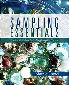 Sampling Essentials: Practical Guidelines for Making Sampling Choices