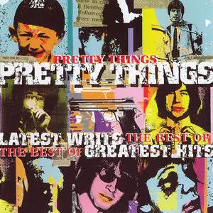 Pretty Things - Latest Writs The Best Of...Greatest Hits (2000) Re-up