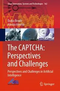 The CAPTCHA: Perspectives and Challenges: Perspectives and Challenges in Artificial Intelligence