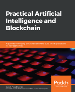 Practical Artificial Intelligence and Blockchain [Repost]