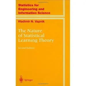 Vladimir Vapnik, The Nature of Statistical Learning Theory (Repost)