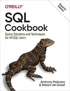 SQL Cookbook: Query Solutions and Techniques for All SQL Users 2nd Edition