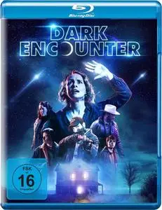 Dark Encounter (2019)